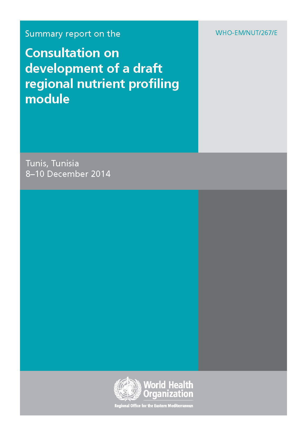 summary_report_on_the_consultation_on_development_of_a_draft_regional_nutrient_profiling_module summary_report_on_the_consultation_on_development_of_a_draft_regional_nutrient_profiling_module