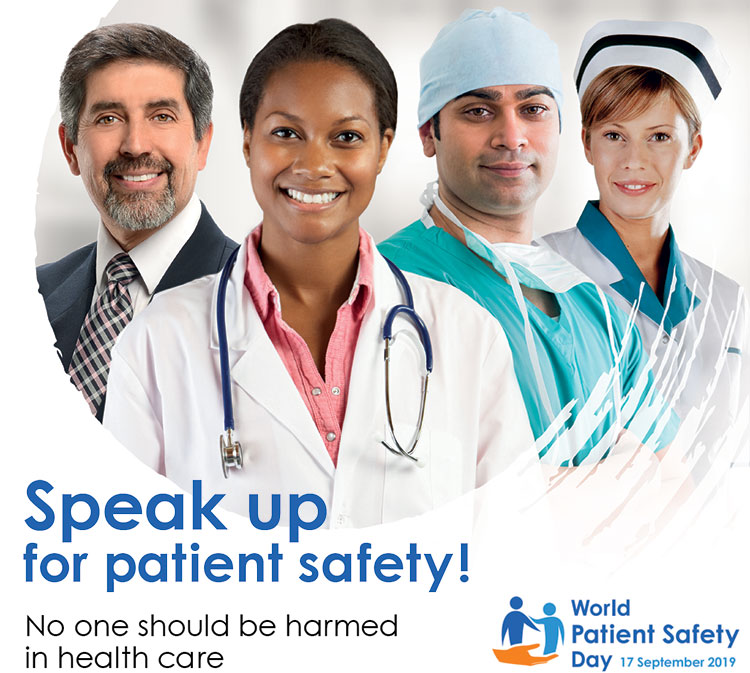 On World Patient Safety Day “Speak up for Patient Safety”