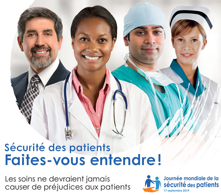 Journée mondiale de la sécurité des patients, faites-vous entendre pour la sécurité des patients