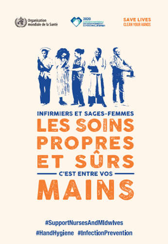 Journée mondiale de l’hygiène des mains : personnel infirmier et sages-femmes, les soins propres sont entre vos mains !