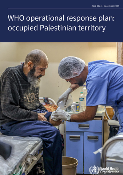 images/stories/palestine/WHO_WHO_oPt_Operational_Plan_April_2024.pdf