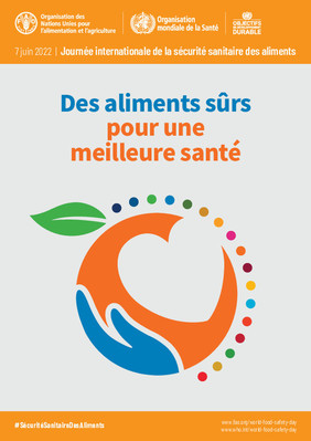 Célébration de la Journée internationale de la sécurité sanitaire des aliments 2022