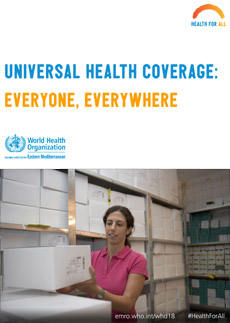 World Health Day 2018 poster - Universal Health Coverage: Everyone, Everywhere