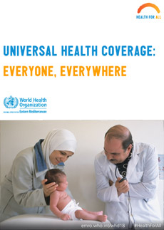 World Health Day 2018 poster - Universal Health Coverage: Everyone, Everywhere